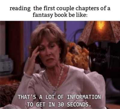 reading-first-couple-chapters-fantasy-book-be-like-carolynduchene-s-lot-information-get-30-seconds.png