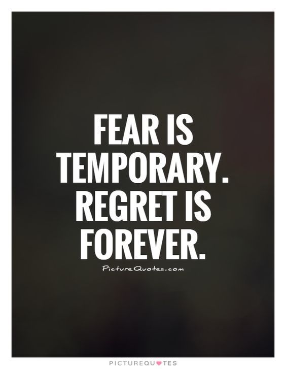 fear is temporary.jpg